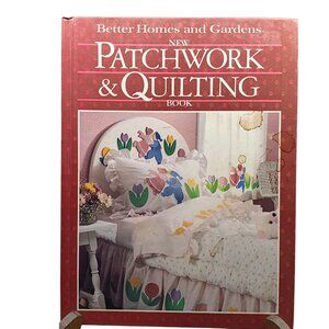 Vintage Better Homes & Gardens New Patchwork & Quilting Book Hardcover 1987